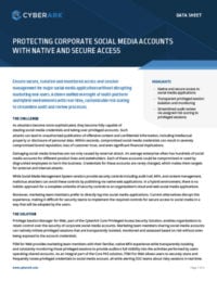 Protecting Corporate Social Media Accounts With Native And Secure Access