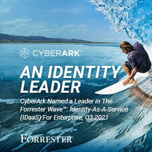 CyberArk_Forester-Wave_Banner_300x300 The Forrester Wave™: Identity-As-A-Service (IDaaS) For Enterprise, Q3 2021