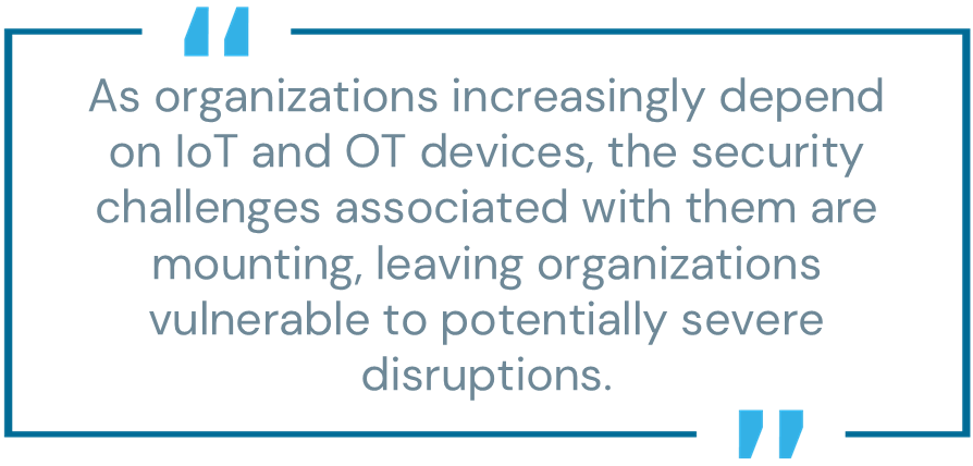 IoT and OT Environments
