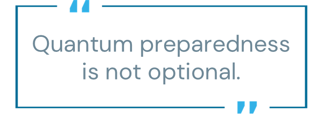 Quantum preparedness 